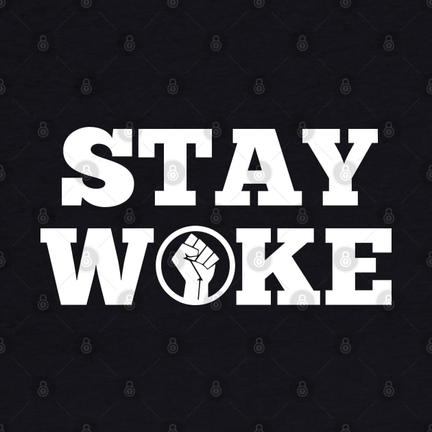 Stay Woke | African American | Afrocentric by UrbanLifeApparel